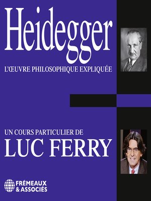 cover image of Heidegger. L'œuvre philosophique expliquée